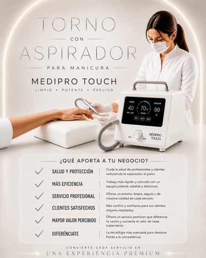 Torno con Aspirador para Manicura | Medipro Touch